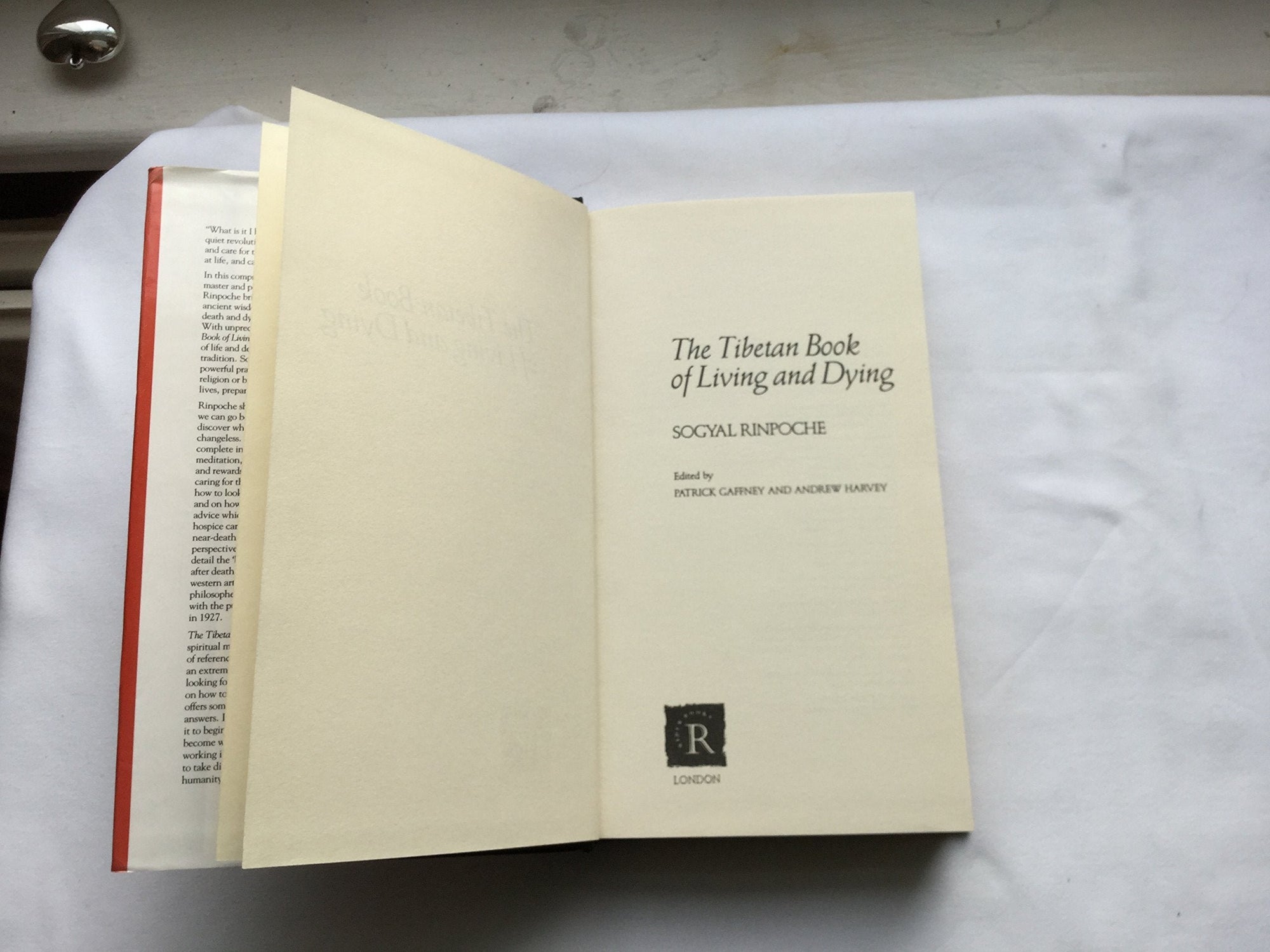 The Tibetan Book of Living and Dying: A New Spiritual Classic from One of the Foremost Interpreters of Tibetan Buddhism to the West